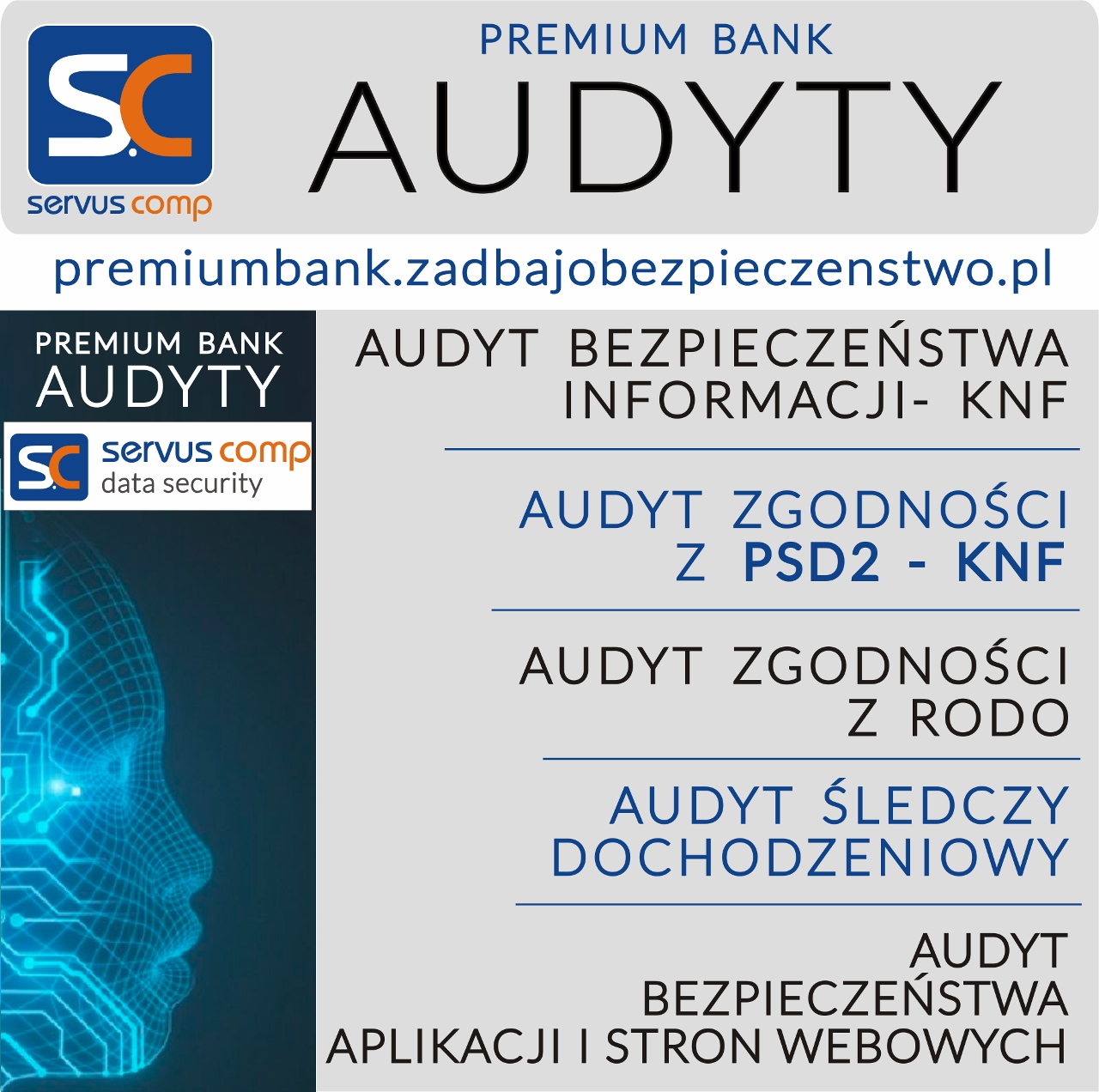 AUDYTY BEZPIECZEŃSTWA ZGODNOŚCI DLA BANKÓW SPÓŁDZIELCZYCH Servus Comp
