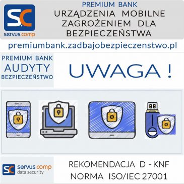 URZĄDZENIA MOBILNE ZAGROŻENIEM DLA BEZPIECZEŃSTWA Servus Comp Kraków