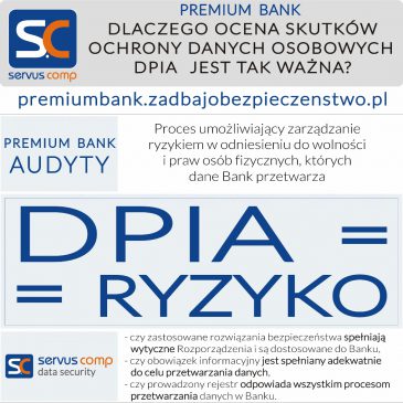 DLACZEGO OCENA SKUTKÓW OCHRONY DANYCH OSOBOWYCH DPIA JEST TAK WAŻNA? Servus Comp