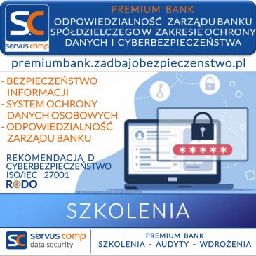 Szkolenie - Odpowiedzialność Zarządu Banku w Zakresie Ochrony Danych i Cyberbezpieczeństwa