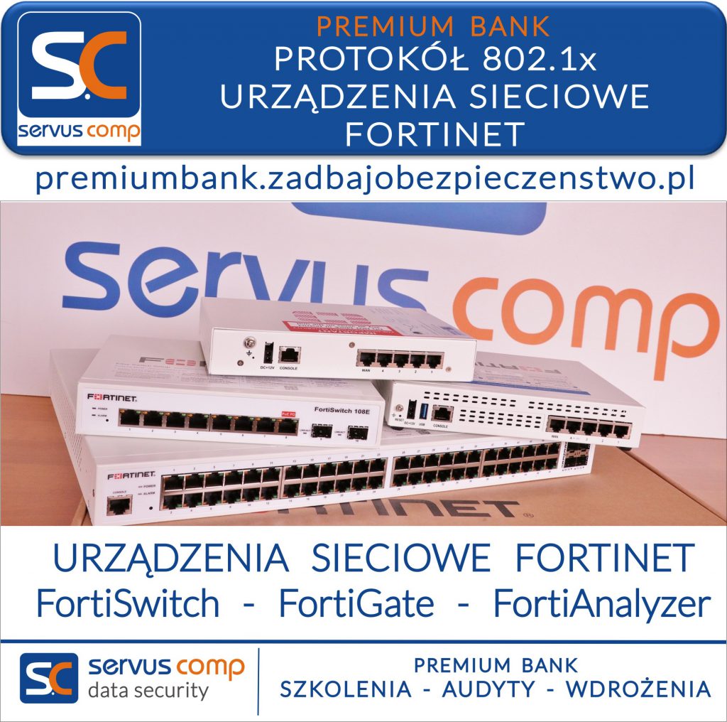 PROTOKÓŁ 802.1x URZĄDZENIA SIECIOWE FORTIGATE