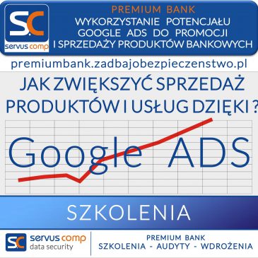 WYKORZYSTANIE POTENCJAŁU GOOGLE ADS DO PROMOCJI I SPRZEDAŻY PRODUKTÓW BANKOWYCH