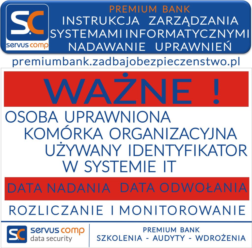 INSTRUKCJA ZARZĄDZANIA SYSTEMAMI INFORMATYCZNYMI NADAWANIE UPRAWNIEŃ