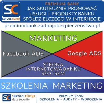 JAK SKUTECZNIE PROMOWAĆ USŁUGI I PRODUKTY BANKU SPÓŁDZIELCZEGO W INTERNECIE