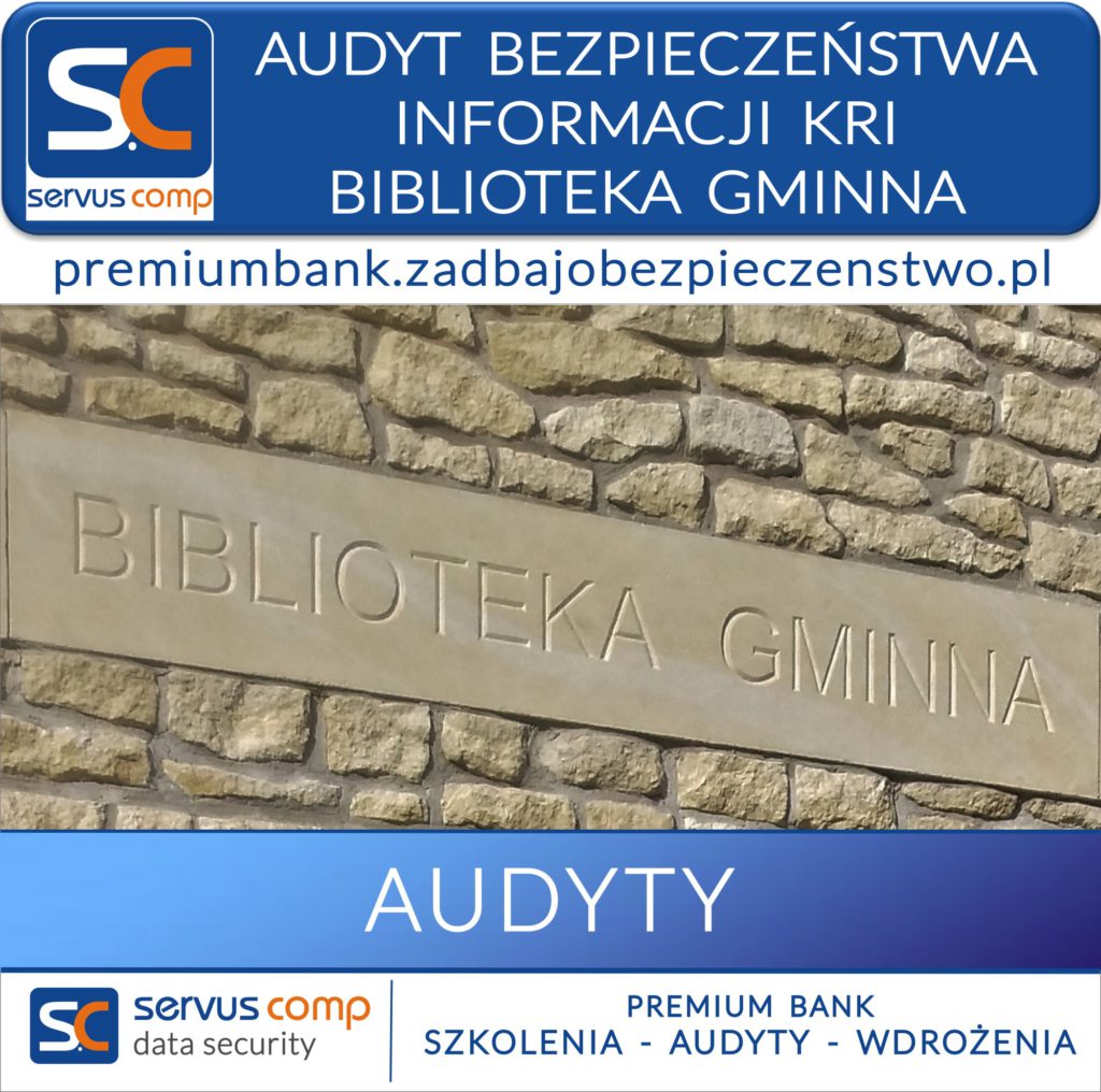 KRI AUDYT BEZPIECZEŃSTWA INFORMACJI GMINNA BIBLIOTEKA PUBLICZNA W SZYCACH