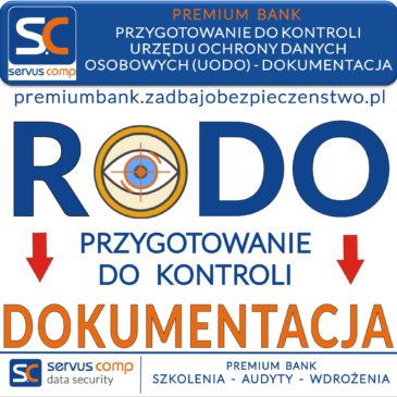 PRZYGOTOWANIE DO KONTROLI URZĘDU OCHRONY DANYCH OSOBOWYCH (UODO) - DOKUMENTACJA