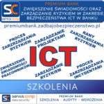 ZWIĘKSZENIE ŚWIADOMOŚCI ORAZ ZARZĄDZANIE RYZYKIEM W ZAKRESIE BEZPIECZEŃSTWA ICT W BANKU
