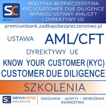 POLITYKA BEZPIECZEŃSTWA KYC i CUSTOMER DUE DILIGENCE USTAWA AML CFT