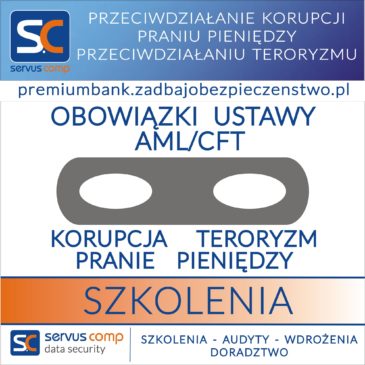 WYPEŁNIENIE OBOWIĄZKÓW UJĘTYCH W USTAWIE AML/CFT i NADZORZE BANKOWYM UKNF W ZAKRESIE PRZECIWDZIAŁANIA ZAGROŻENIOM KORUPCJI, PRANIU PIENIĘDZY ORAZ FINANSOWANIU TERRORYZMU