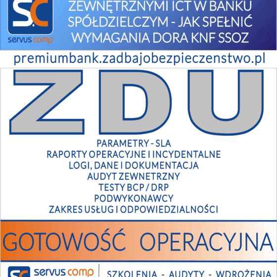 ZARZĄDZANIE USŁUGAMI ZEWNĘTRZNYMI ICT W BANKU SPÓŁDZIELCZYM - JAK SPEŁNIC WYMAGANIA DORA KNF SSOZ