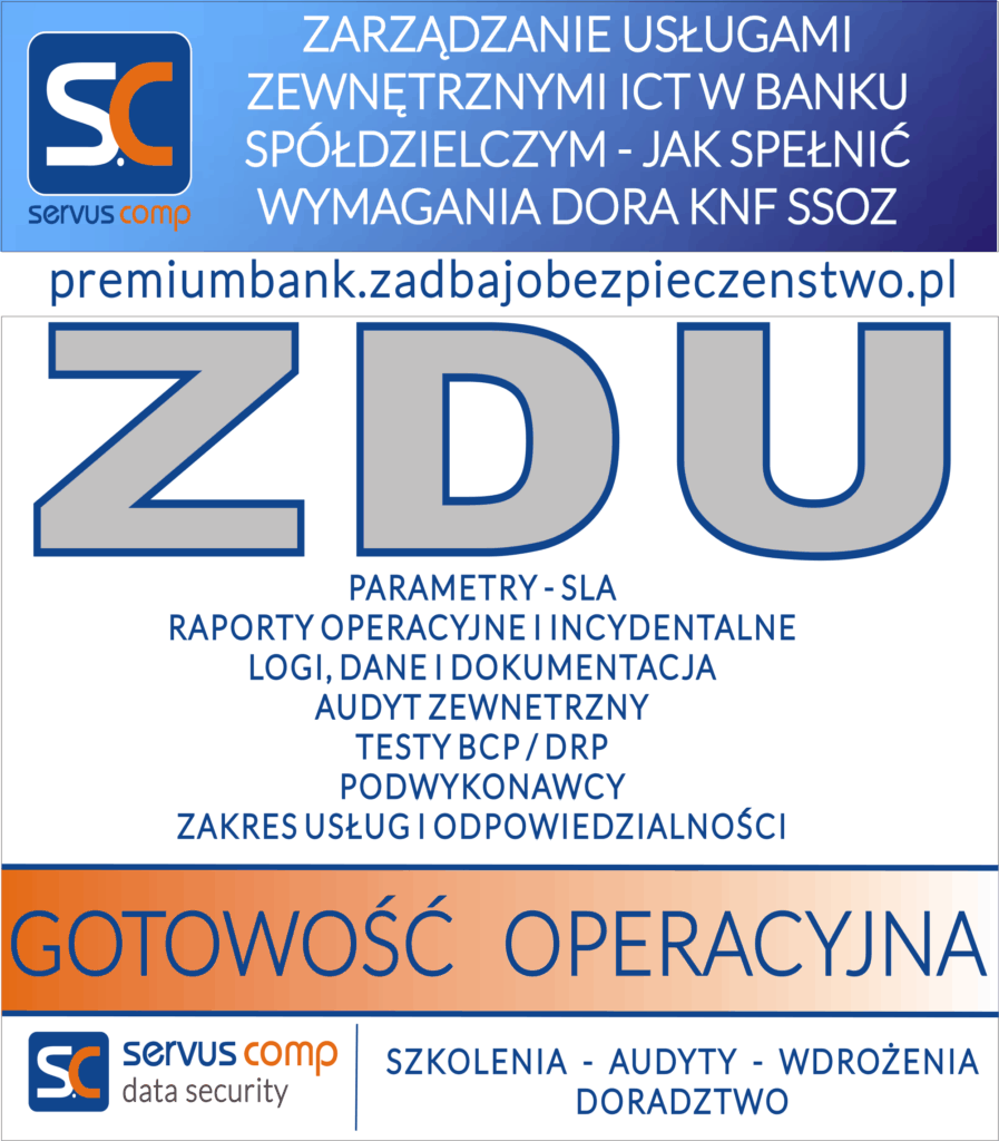 ZARZĄDZANIE USŁUGAMI ZEWNĘTRZNYMI ICT W BANKU SPÓŁDZIELCZYM - JAK SPEŁNIC WYMAGANIA DORA KNF SSOZ