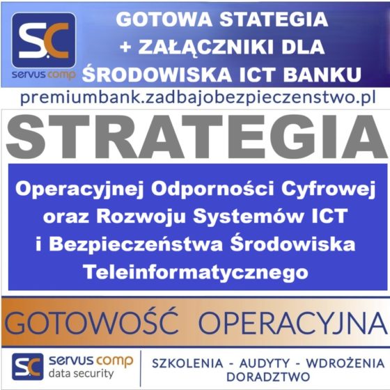 STARTEGIA OPERACYJNEJ ODPORNOŚCI CYFROWEJ ORAZ ROZWOJU SYSTEMÓW ICT I BEZPIECZEŃSTWA ŚRODOWISKA TELEINFORMATYCZNEGO