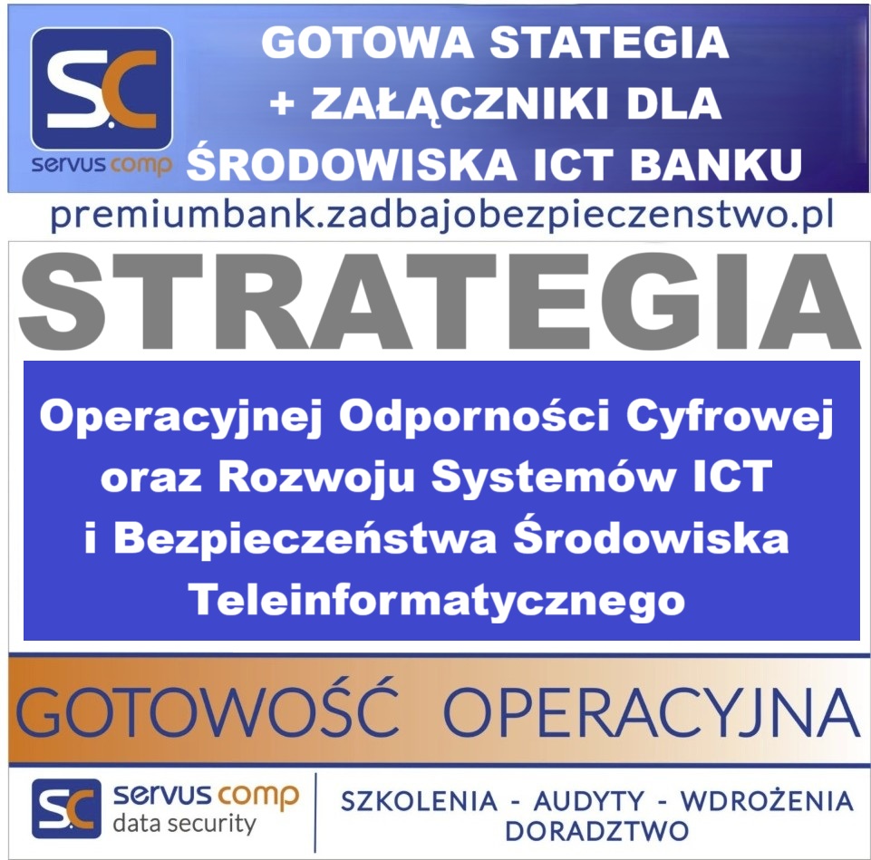 STARTEGIA OPERACYJNEJ ODPORNOŚCI CYFROWEJ ORAZ ROZWOJU SYSTEMÓW ICT I BEZPIECZEŃSTWA ŚRODOWISKA TELEINFORMATYCZNEGO