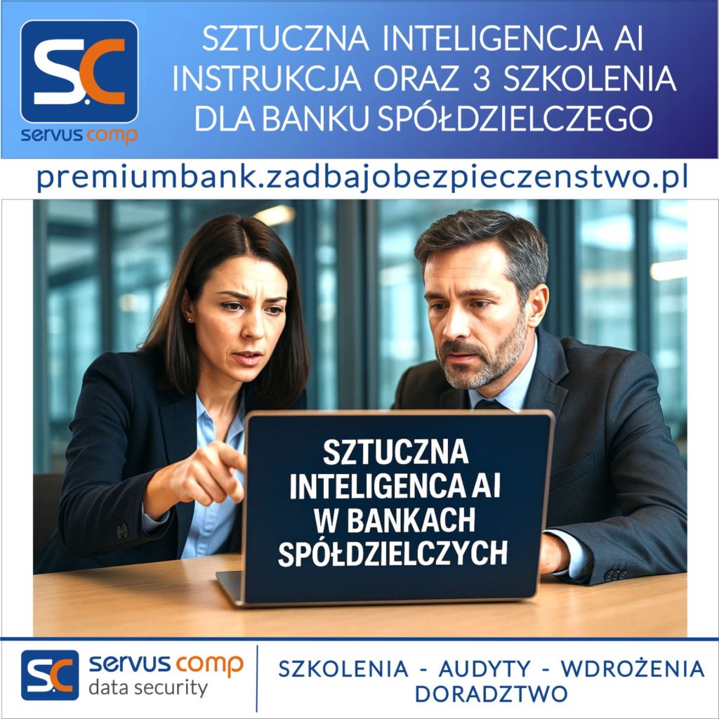 SZTUCZNA INTELIGENCJA AI INSTRUKCJA ORAZ 3 SZKOLENIA DLA PRACOWNIKÓW BANKU SPÓŁDZIELCZEGO