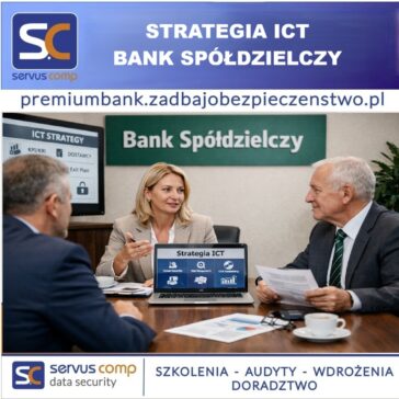 Strategia ICT w banku spółdzielczym: dokument, który porządkuje technologię, bezpieczeństwo i odporność cyfrową