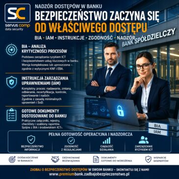 BIA, IAM i instrukcja zarządzania uprawnieniami w banku spółdzielczym. Dlaczego te dokumenty trzeba dziś traktować jako jeden spójny obszar?