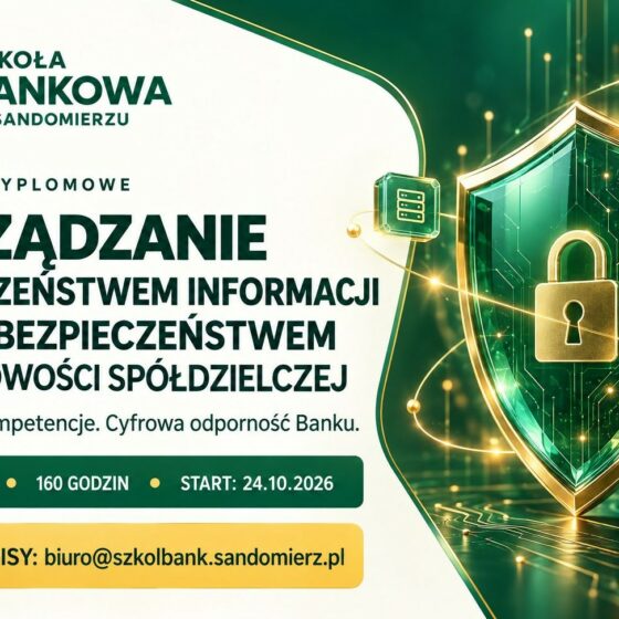 Zarządzanie Bezpieczeństwem Informacji i Cyberbezpieczeństwem w Bankowości Spółdzielczej